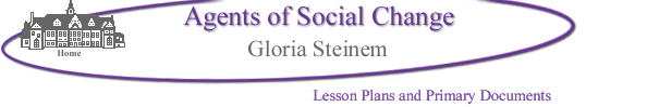 Home and Agents of Social Change - Gloria Steinem