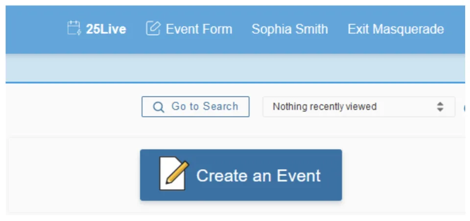 25Live screenshot of the user dashboard interface, showing a large blue button with a pencil icon, which reads, "Create an Event."